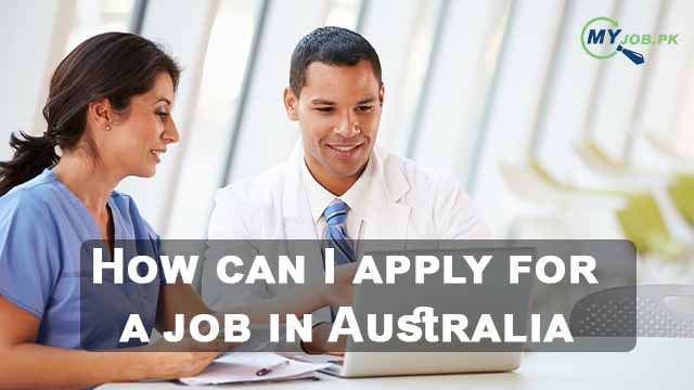 How can I apply for a job in Australia